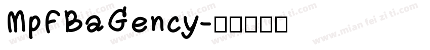 MpFBaGency字体转换 MpFBaGency字体转换