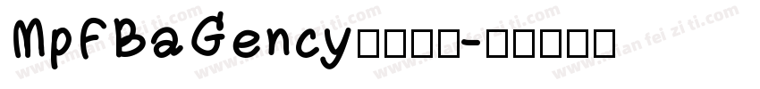 MpFBaGency粗体转换字体转换