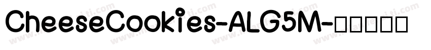 CheeseCookies-ALG5M字体转换