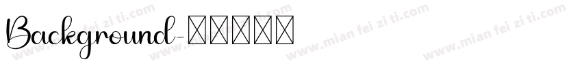 Background字体转换
