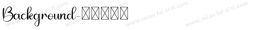 Background字体转换