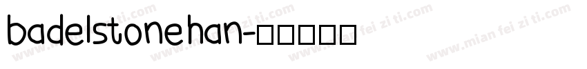 badelstonehan字体转换