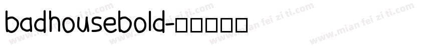 badhousebold字体转换