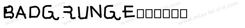 BADGRUNGE字体转换