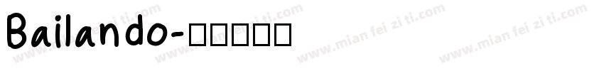 Bailando字体转换