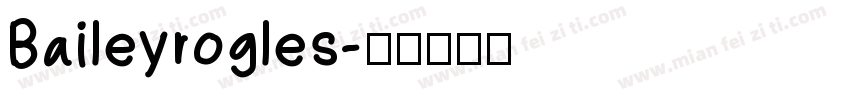 Baileyrogles字体转换