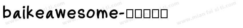 baikeawesome字体转换