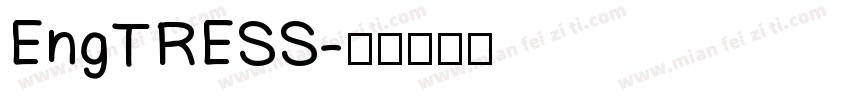 EngTRESS字体转换