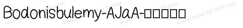 Bodonisbulemy-AJaA字体转换