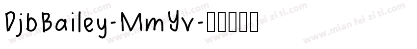 DjbBailey-MmYv字体转换