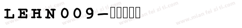 LEHN009字体转换