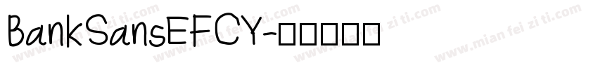 BankSansEFCY字体转换