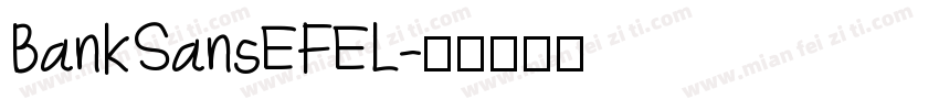 BankSansEFEL字体转换