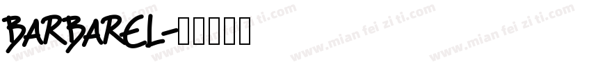 BARBAREL字体转换