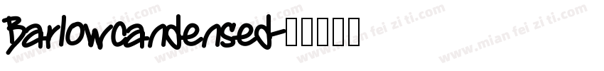 Barlowcandensed字体转换