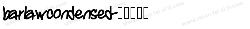 barlawcondensed字体转换