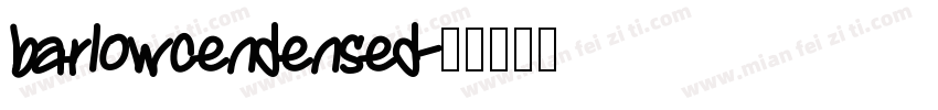 barlowcendensed字体转换