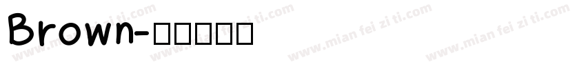 Brown字体转换
