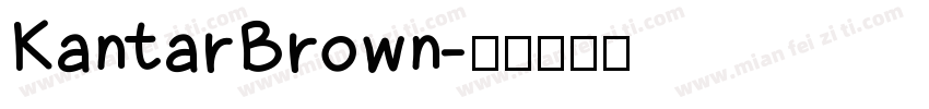 KantarBrown字体转换