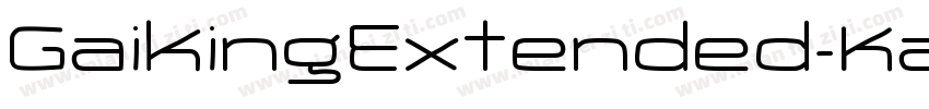 GaikingExtended-Ka5p字体转换
