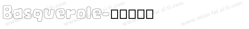 Basquerole字体转换
