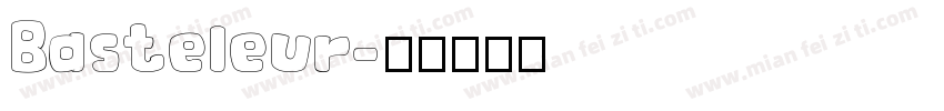 Basteleur字体转换