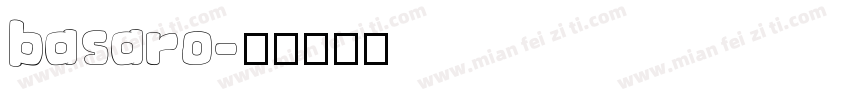 basaro字体转换