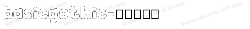 basicgothic字体转换
