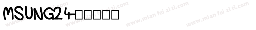 MSUNG24字体转换
