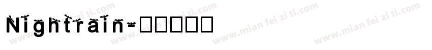 Nightrain字体转换