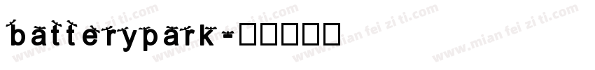 batterypark字体转换