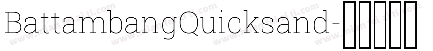BattambangQuicksand字体转换