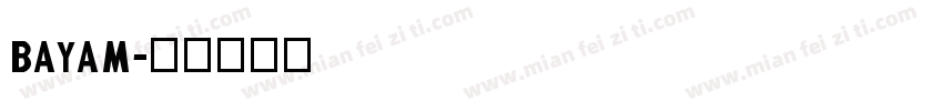 Bayam字体转换