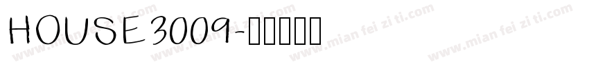 HOUSE3009字体转换