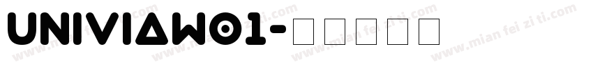UniviaW01字体转换