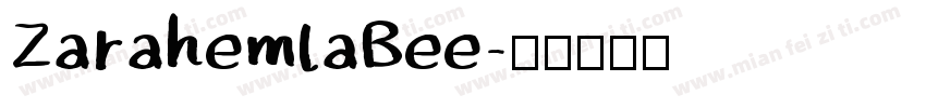 ZarahemlaBee字体转换