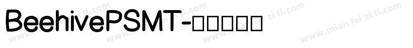 BeehivePSMT字体转换