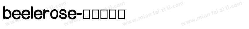beelerose字体转换