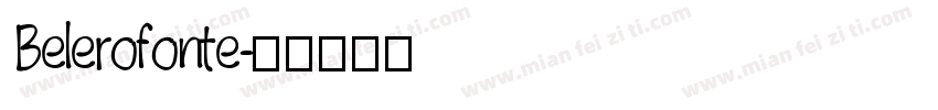 Belerofonte字体转换