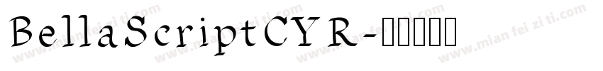 BellaScriptCYR字体转换