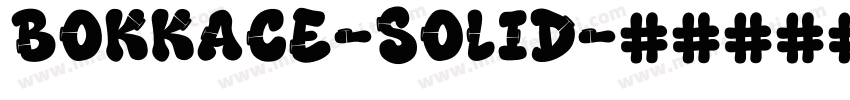 BokkaCE-Solid字体转换