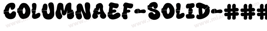 ColumnaEF-Solid字体转换