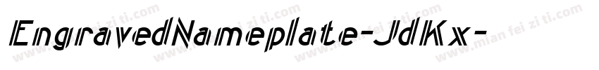 EngravedNameplate-JdKx字体转换