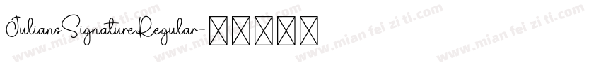 JuliansSignatureRegular字体转换