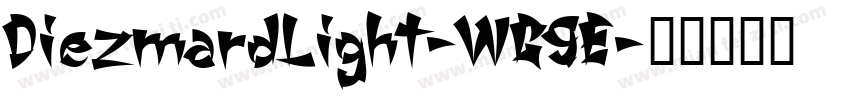 DiezmardLight-WG9E字体转换