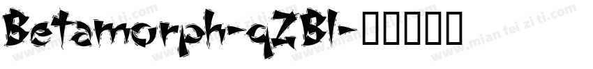 Betamorph-qZBl字体转换