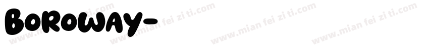 Boroway字体转换