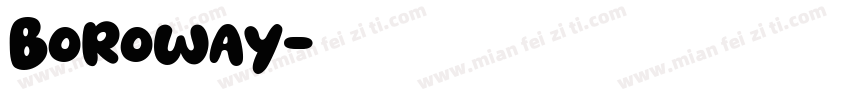 Boroway字体转换