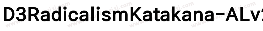 D3RadicalismKatakana-ALv2字体转换