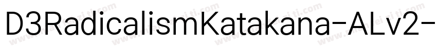 D3RadicalismKatakana-ALv2字体转换